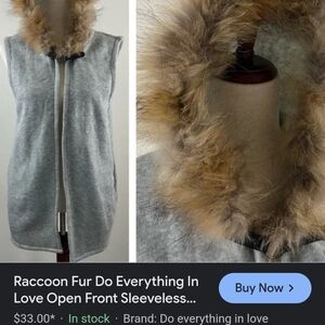 DO EVERYTHING IN LOVE RACCOON FUR OPEN FRONT SLEEVELESS, ONE SIZE FITS MOST, NWO